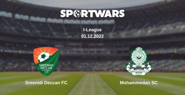 Where to watch the match Sreenidi Deccan FC - Mohammedan SC