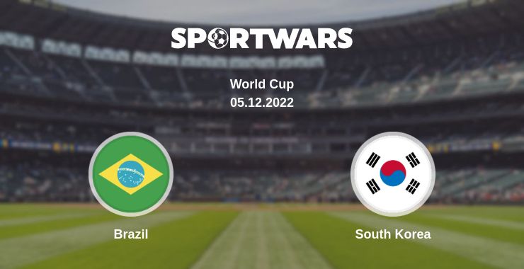 Where to watch the match Brazil - South Korea