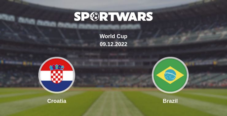 Where to watch the match Croatia - Brazil