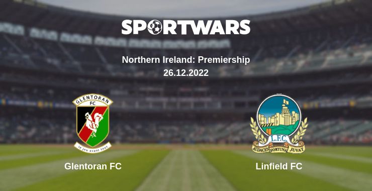 Where to watch the match Glentoran FC - Linfield FC