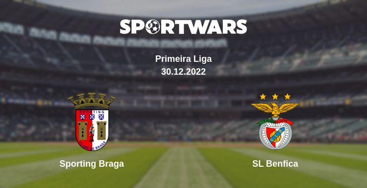 Where to watch the match Sporting Braga - SL Benfica