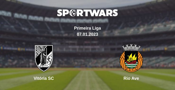 Where to watch the match Vitória SC - Rio Ave