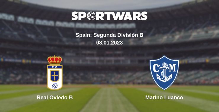 Where to watch the match Real Oviedo B - Marino Luanco