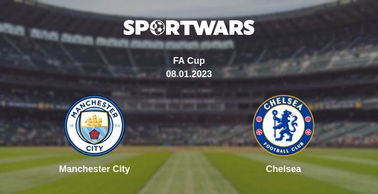 Where to watch the match Manchester City - Chelsea