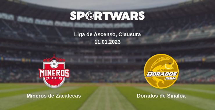 Where to watch the match Mineros de Zacatecas - Dorados de Sinaloa