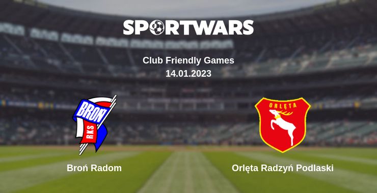 Where to watch the match Broń Radom - Orlęta Radzyń Podlaski