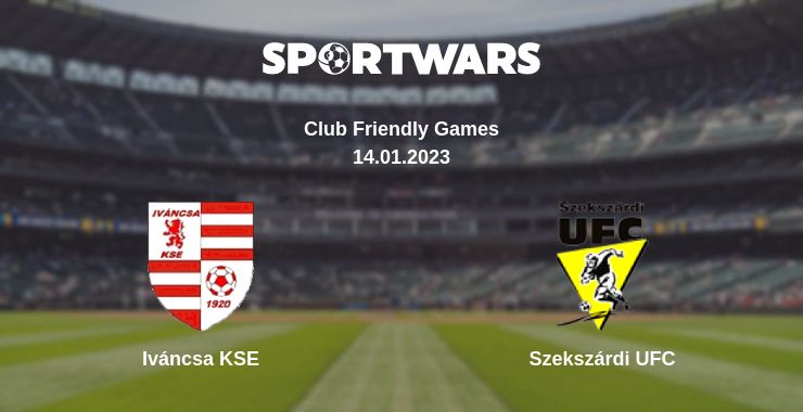 Where to watch the match Iváncsa KSE - Szekszárdi UFC