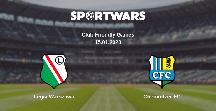 Where to watch the match Legia Warszawa - Chemnitzer FC