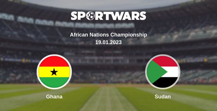 Where to watch the match Ghana - Sudan