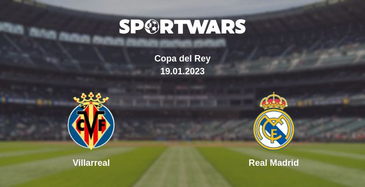 Where to watch the match Villarreal - Real Madrid