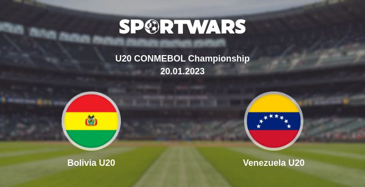 Where to watch the match Bolivia U20 - Venezuela U20