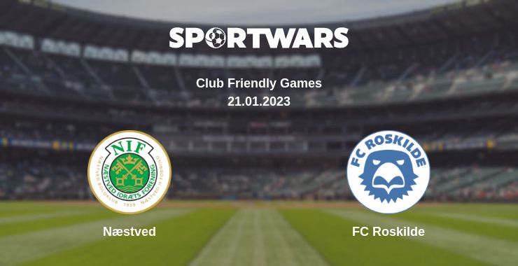 Where to watch the match Næstved - FC Roskilde