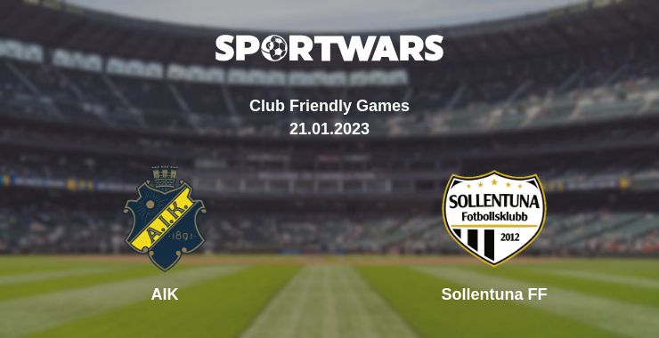 Where to watch the match AIK - Sollentuna FF