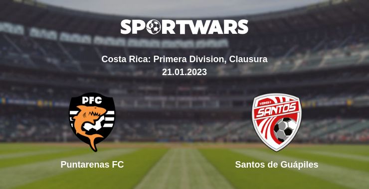 Where to watch the match Puntarenas FC - Santos de Guápiles