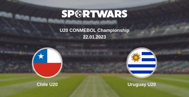 Where to watch the match Chile U20 - Uruguay U20