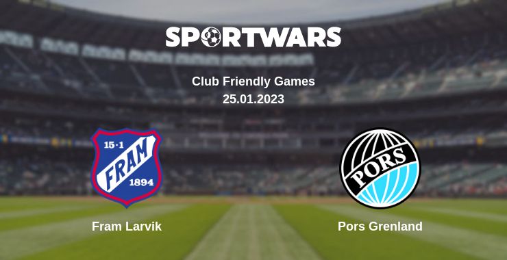 Where to watch the match Fram Larvik - Pors Grenland