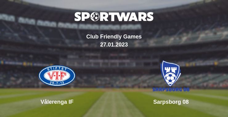 Where to watch the match Vålerenga IF - Sarpsborg 08