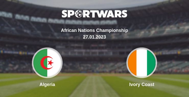 Where to watch the match Algeria - Ivory Coast