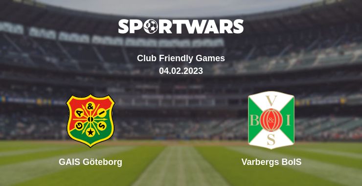 Where to watch the match GAIS Göteborg - Varbergs BoIS