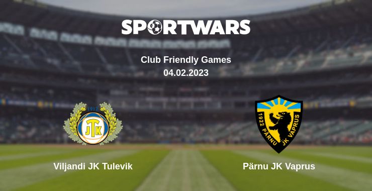 Where to watch the match Viljandi JK Tulevik - Pärnu JK Vaprus