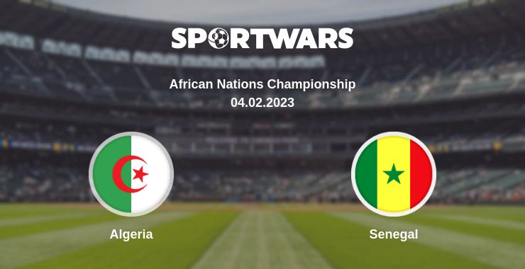 Where to watch the match Algeria - Senegal