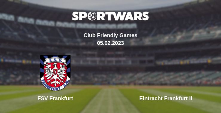 Where to watch the match FSV Frankfurt - Eintracht Frankfurt II