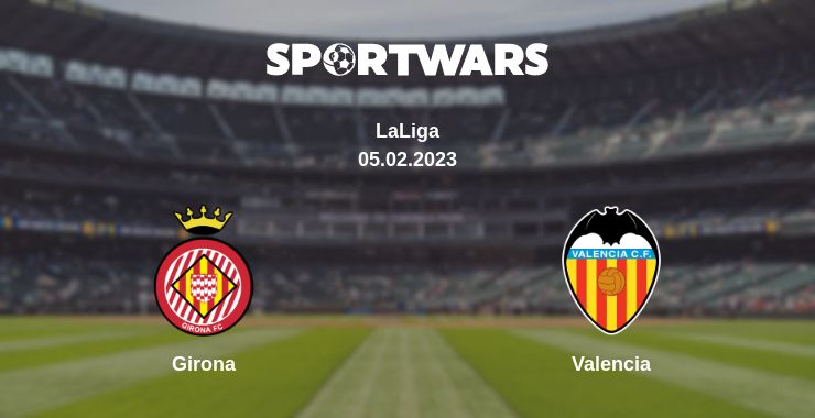 Where to watch the match Girona - Valencia