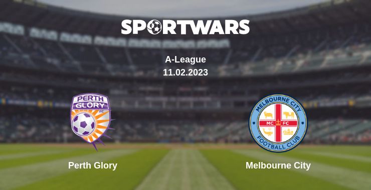 Where to watch the match Perth Glory - Melbourne City