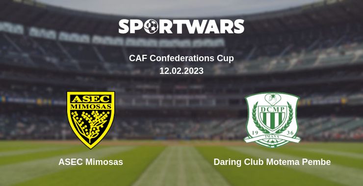 Where to watch the match ASEC Mimosas - Daring Club Motema Pembe