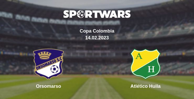 Where to watch the match Orsomarso - Atlético Huila