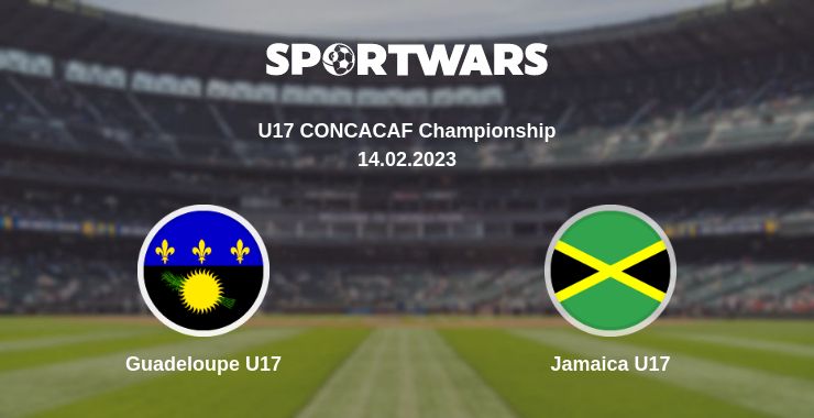 Where to watch the match Guadeloupe U17 - Jamaica U17