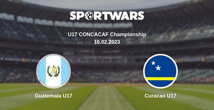 Where to watch the match Guatemala U17 - Curacao U17