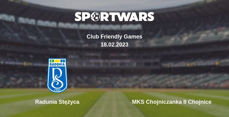 Where to watch the match Radunia Stężyca - MKS Chojniczanka II Chojnice