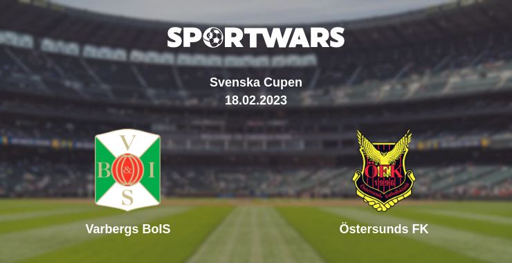 Where to watch the match Varbergs BoIS - Östersunds FK