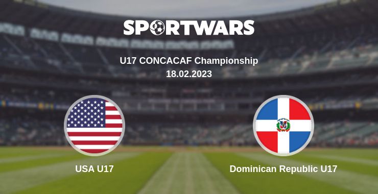 Where to watch the match USA U17 - Dominican Republic U17