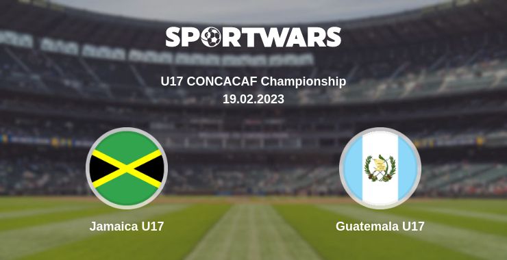 Where to watch the match Jamaica U17 - Guatemala U17