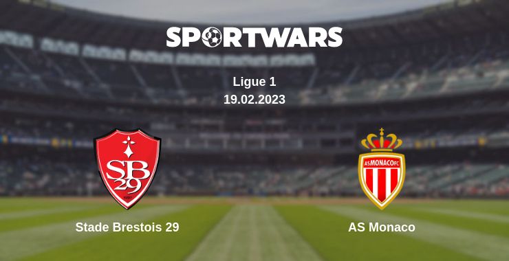 Where to watch the match Stade Brestois 29 - AS Monaco