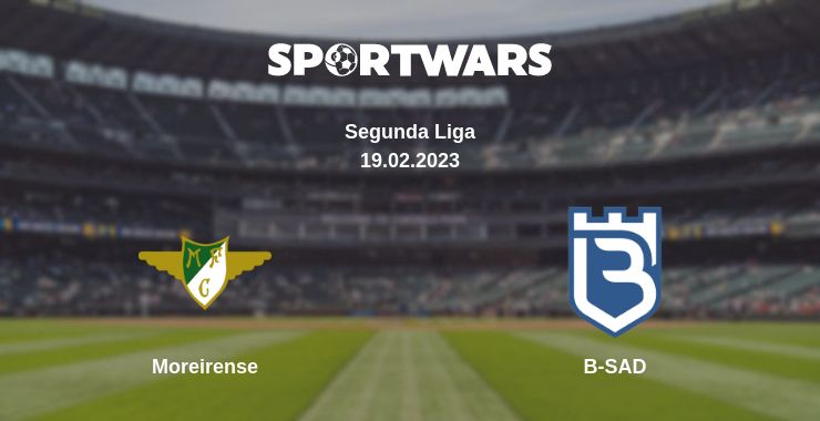 Where to watch the match Moreirense - B-SAD