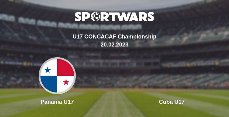 Where to watch the match Panama U17 - Cuba U17