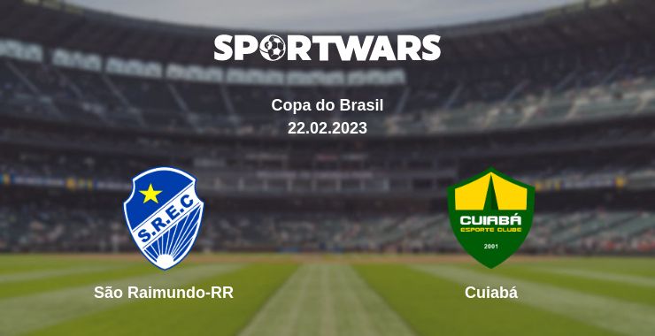 Where to watch the match São Raimundo-RR - Cuiabá