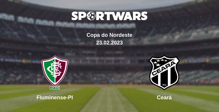 Where to watch the match Fluminense-PI - Ceará