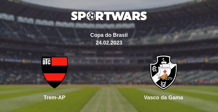 Where to watch the match Trem-AP - Vasco da Gama