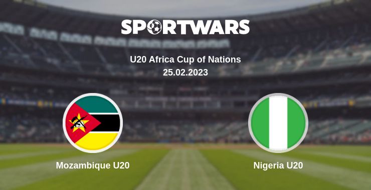 Where to watch the match Mozambique U20 - Nigeria U20