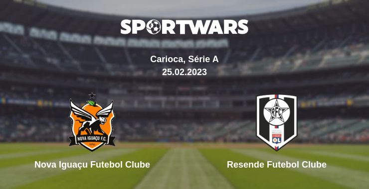 Where to watch the match Nova Iguaçu Futebol Clube - Resende Futebol Clube