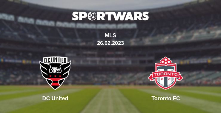 Where to watch the match DC United - Toronto FC