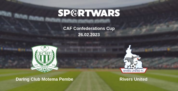 Where to watch the match Daring Club Motema Pembe - Rivers United