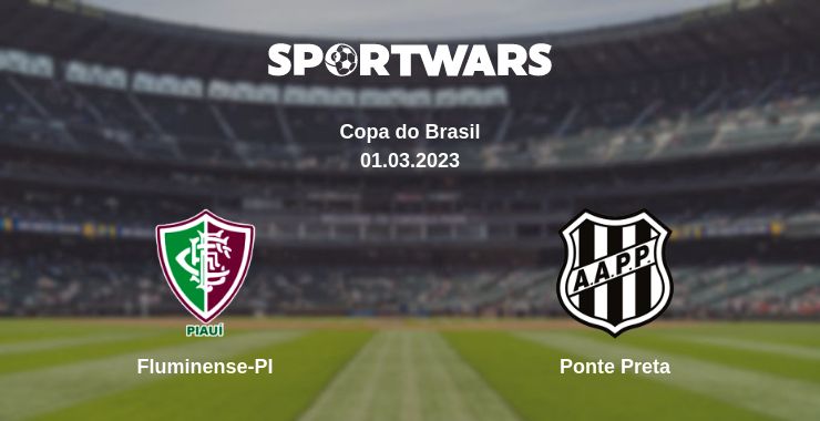 Where to watch the match Fluminense-PI - Ponte Preta