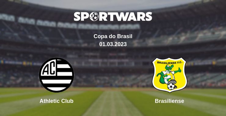 Where to watch the match Athletic Club - Brasiliense