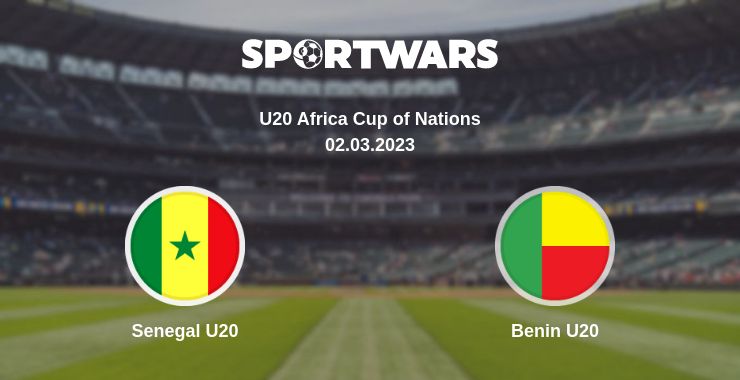 Where to watch the match Senegal U20 - Benin U20