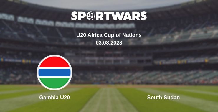 Where to watch the match Gambia U20 - South Sudan